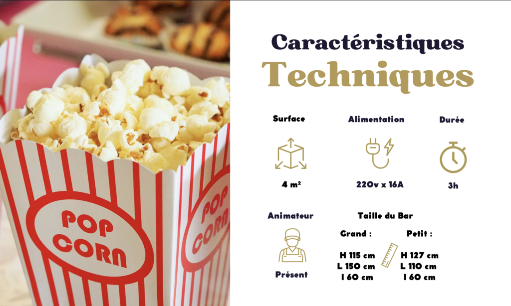 Caractéristique technique pour Bar à Pop Corn